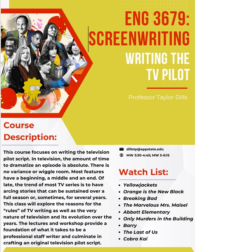 ENG 3679: Screenwriting - Writing the TV Pilot, with Taylor Dills