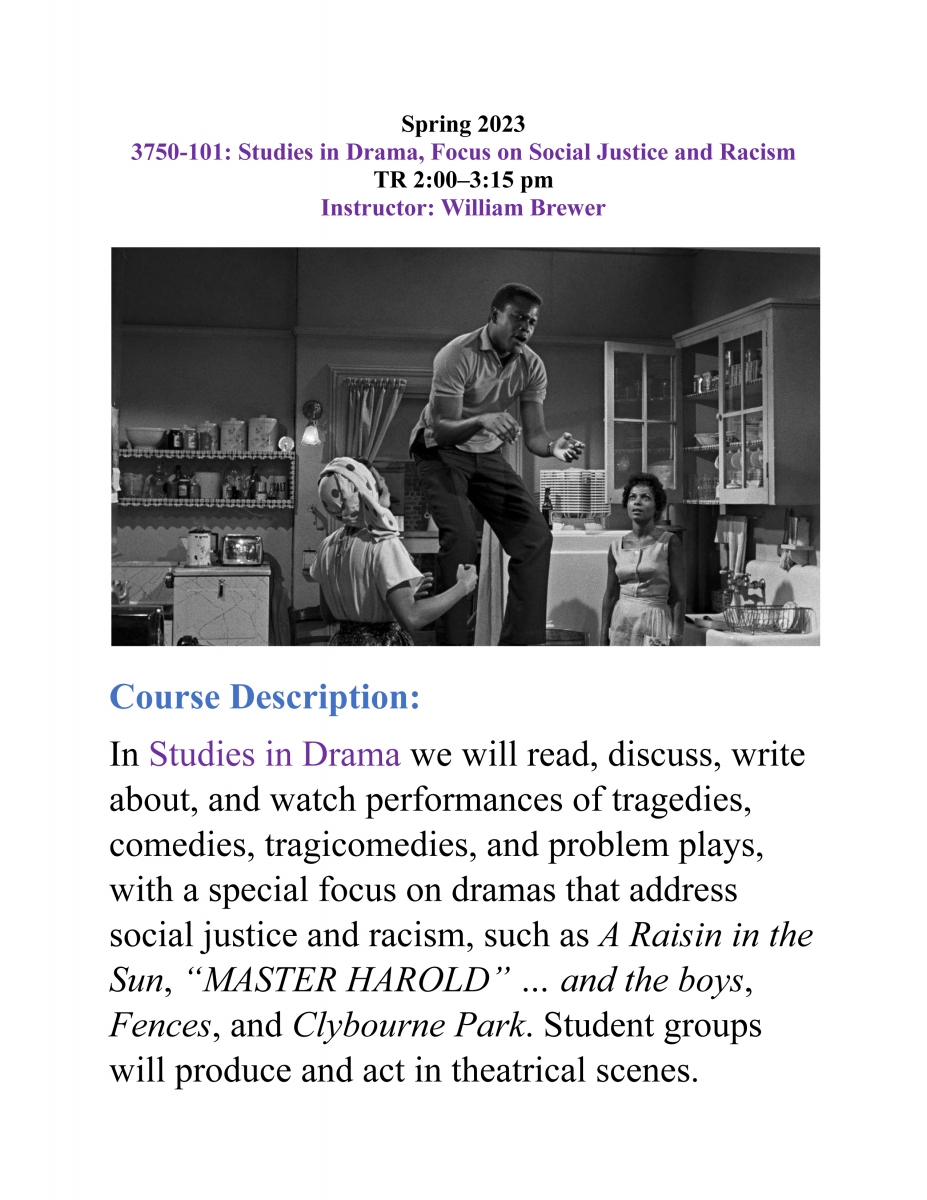 ENG 3750-101: Studies in Drama, Focus on Social Justice and Racism (Spring 2023)