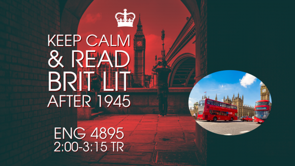 ENG 4895 Twentieth Century British Literature: 1945-Present flyer