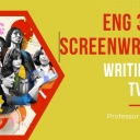 ENG 3679: Screenwriting - Writing the TV Pilot, with Taylor Dills