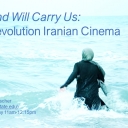 English 4172: Advanced Film: The Wind Will Carry Us: Post-Revolution Iranian Cinema - Fischer (Spring 2023) flyer