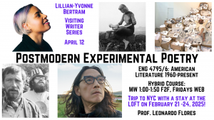 Flyer for ENG 4795/6: Postmodern Experimental Poetry (Flores - Spring 2025)