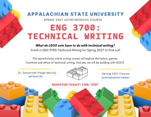 Course poster for ENG 3700, Technical Writing, a Spring 2027 asynchronous course with Dr. Savannah Paige Murray, surrounded by colorful LEGO bricks and asking what LEGO sets have to do with technical writing.