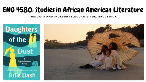 ENG 4580-101: Studies in African American Literature - Dick (Spring 2023) flyer