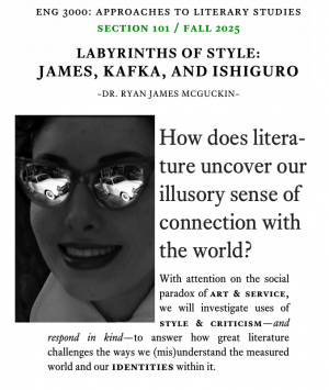 ENG 3000: Approaches to Literary Studies with Dr. Ryan James McGuckin