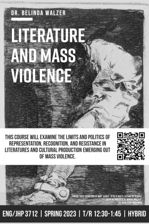 ENG/JHP 3712: Literature and Mass Violence - Walzer (Spring 2023) flyer