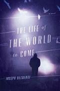 The Life of the World to Come book cover