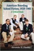 American Boarding School Fiction, 1921-1981: A Critical Study book cover