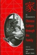 An Introduction to Chinese Culture through the Family book cover
