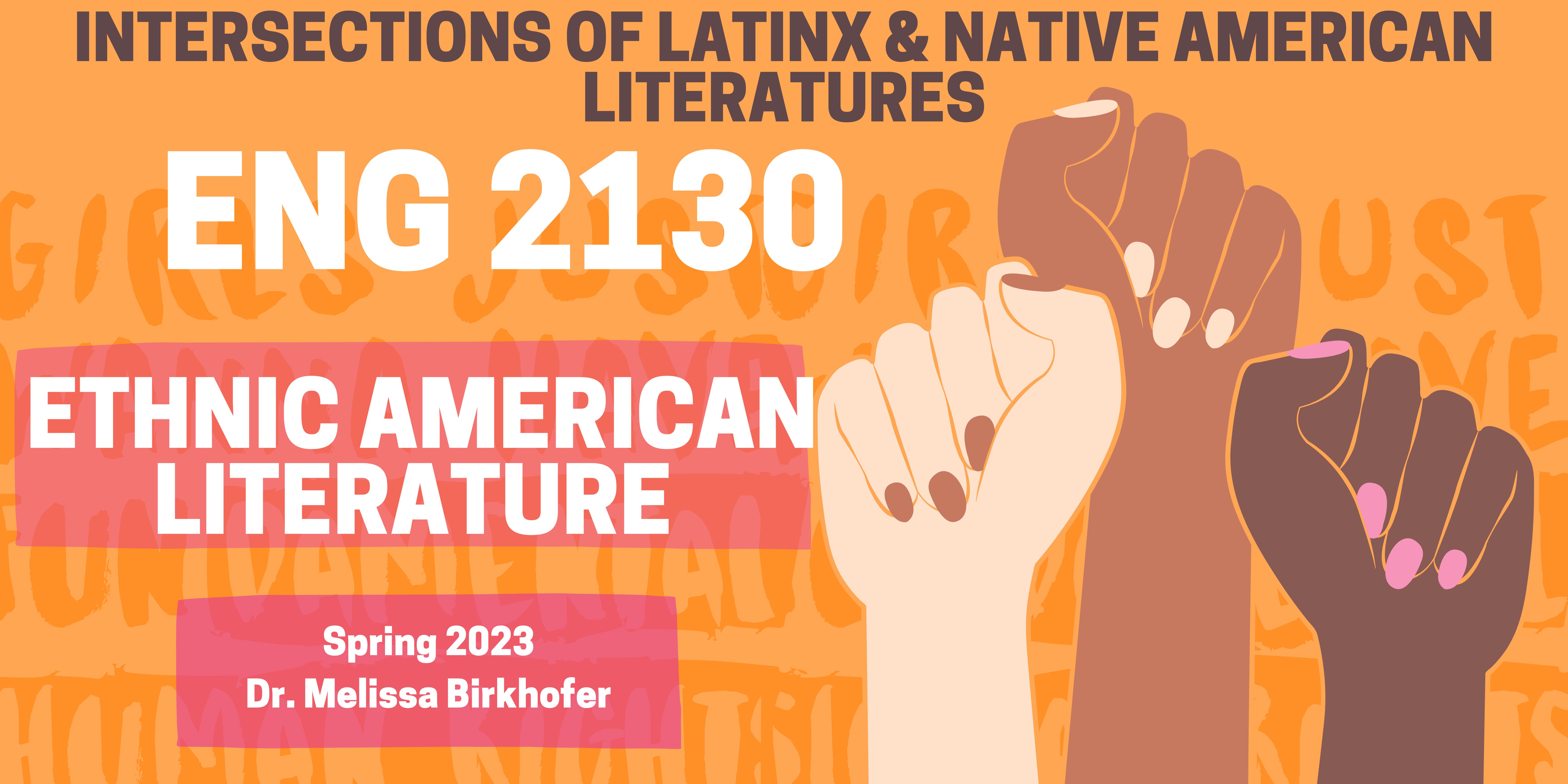 ENGL 2130 Ethnic American Literature - Intersections Of Latinx And ...